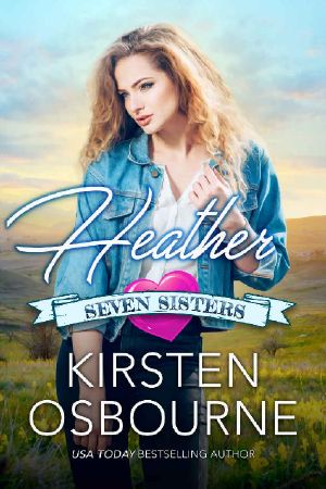 [Seven Sisters 01] • Heather (Seven Sisters Book 1)